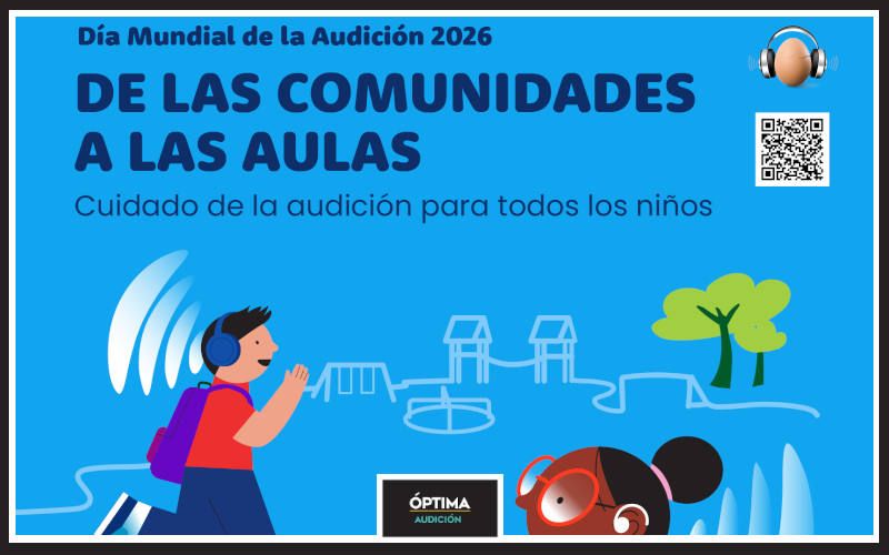 El Día Mundial de la Audición en Óptima